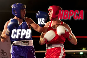 Red Boxer (CFPB) Squares Off with Blue Boxer (NBPCA)